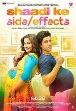 Watch Shaadi Ke Side Effects Online Putlocker