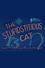 Watch The Stupidstitious Cat Online Putlocker