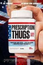 Watch Prescription Thugs Putlocker