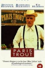 Watch Paris Trout Putlocker