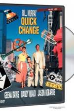 Watch Quick Change Online Putlocker