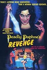 Watch Deadly Daphne\'s Revenge Online Putlocker