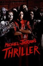 Watch Michael Jackson: Thriller Online Putlocker