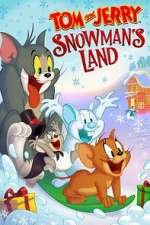 Watch Tom and Jerry: Snowman's Land Putlocker