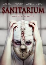 Watch Sanitarium Online Putlocker