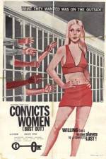 Watch Convicts Women Putlocker