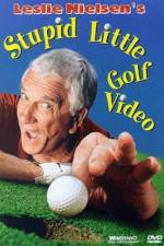 Watch Leslie Nielsen's Stupid Little Golf Video Putlocker