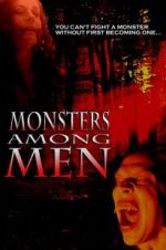 Watch Monsters Among Men Putlocker