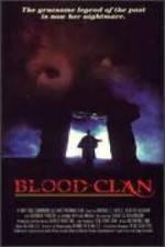 Watch Blood Clan Putlocker