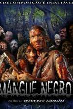 Watch Mangue Negro Putlocker