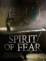 Watch Spirit of Fear Putlocker