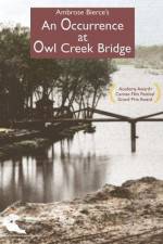 Watch An Occurence at Owl Creek Bridge Online Putlocker