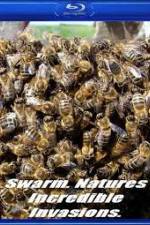Watch Swarm: Nature's Incredible Invasions Putlocker