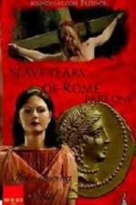 Watch Slave Tears of Rome: Part One Online Putlocker