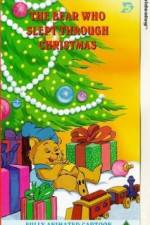 Watch The Bear Who Slept Through Christmas Putlocker