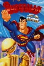 Watch Superman: The Last Son of Krypton Online Putlocker