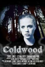 Watch Coldwood Putlocker