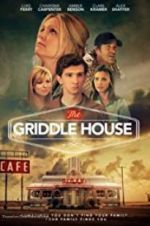 Watch The Griddle House Putlocker