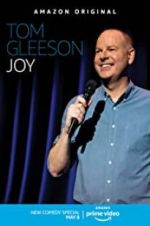 Watch Tom Gleeson: Joy Putlocker