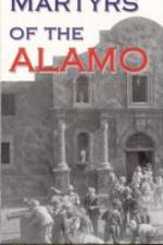 Watch Martyrs of the Alamo Putlocker