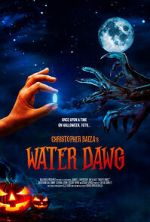 Watch Water Dawg (Short 2023) Online Putlocker