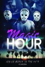 Watch Magic Hour Putlocker