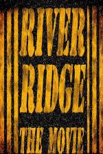 Watch River Ridge Online Putlocker
