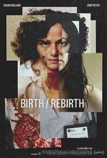 Watch Birth/Rebirth Putlocker