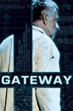 Watch Gateway Online Putlocker