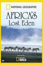 Watch National Geographic Africa's Lost Eden Online Putlocker