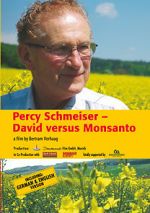 Watch Percy Schmeiser - David versus Monsanto Online Putlocker
