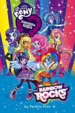 Watch My Little Pony: Equestria Girls - Rainbow Rocks Online Putlocker