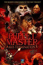 Watch Puppet Master Axis Termination Online Putlocker