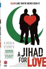 Watch A Jihad for Love Online Putlocker