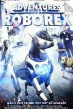 Watch The Adventures of RoboRex Online Putlocker
