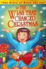 Watch The Wish That Changed Christmas Putlocker