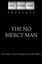 Watch The No Mercy Man Putlocker