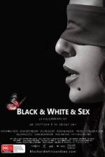 Watch Black & White & Sex Online Putlocker