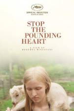 Watch Stop the Pounding Heart Putlocker
