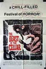 Watch The Beast in the Cellar Putlocker