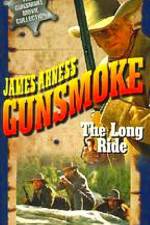 Watch Gunsmoke The Long Ride Online Putlocker