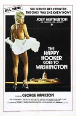 Watch The Happy Hooker Goes to Washington Online Putlocker