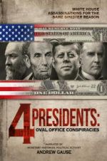 Watch 4 Presidents Online Putlocker