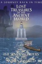 Watch Lost Treasures of the Ancient World - The Seven Wonders Putlocker