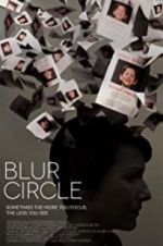 Watch Blur Circle Putlocker