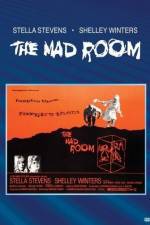 Watch The Mad Room Online Putlocker