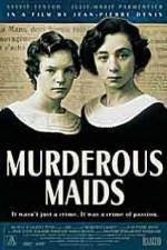 Watch Murderous Maids Online Putlocker