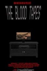 Watch The Blood Tapes Online Putlocker