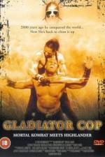 Watch Gladiator Cop Putlocker