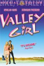 Watch Valley Girl Putlocker